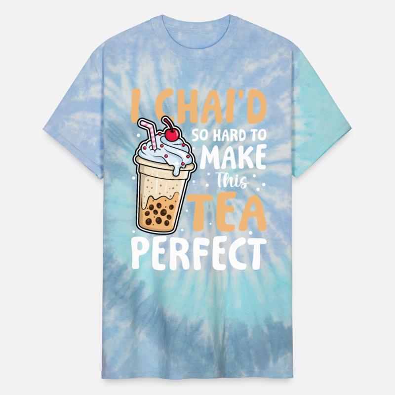 I Chai’d So Hard To Make This Tea Perfect