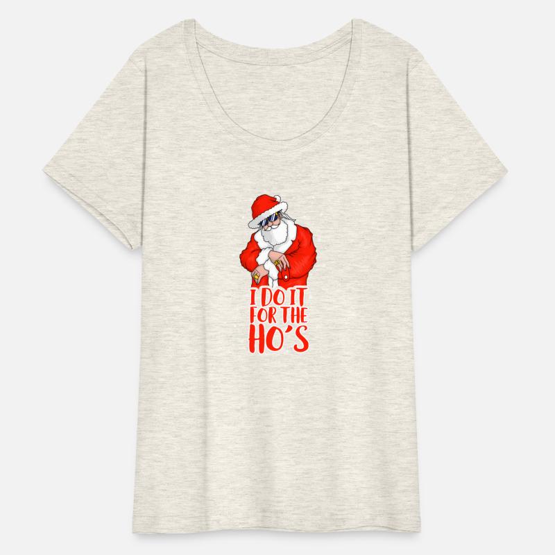 I Do It For The Ho'S Inappropriate