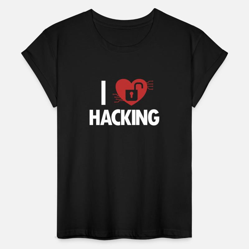 I love Hacking Black Hat Ethical Hacking White