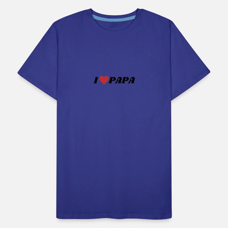 I Love Papa