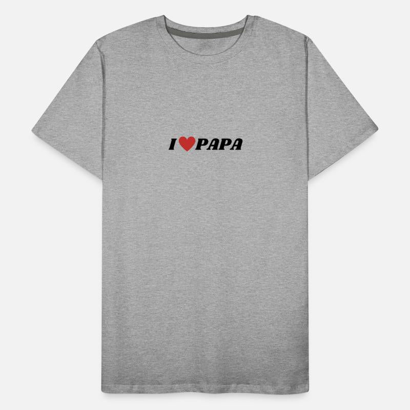 I Love Papa