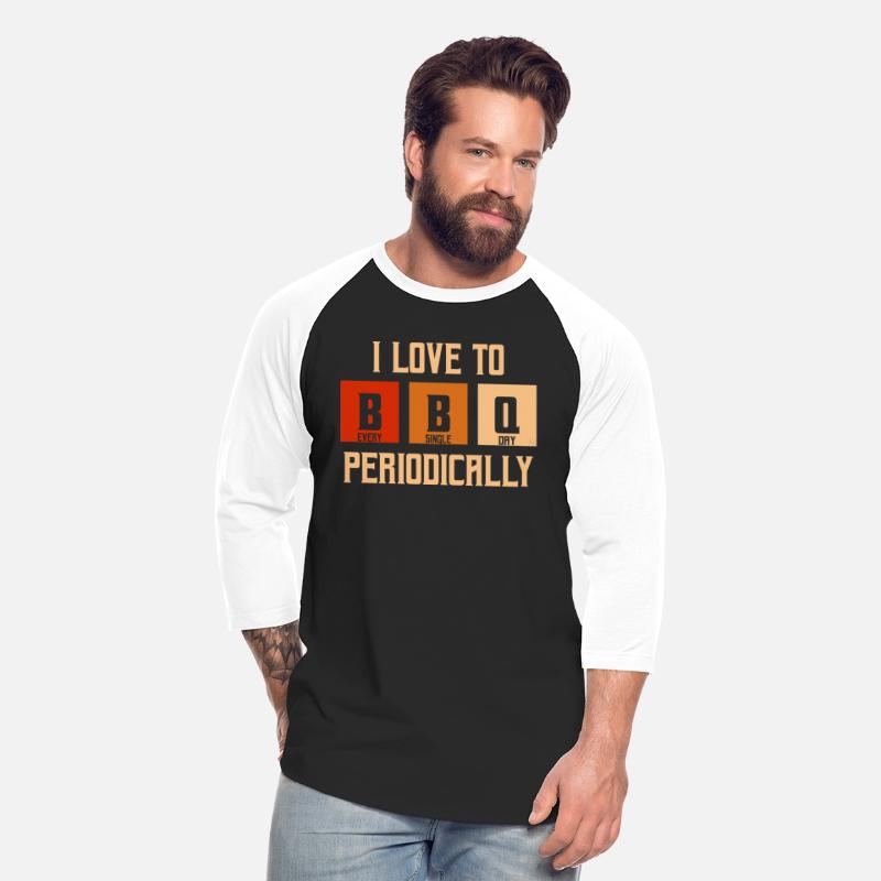 I Love To BBQ Periodically Grilling Barbecue Smoke