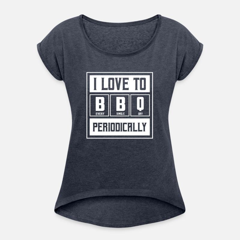I Love To BBQ Periodically Smoker Barbecue Grillin