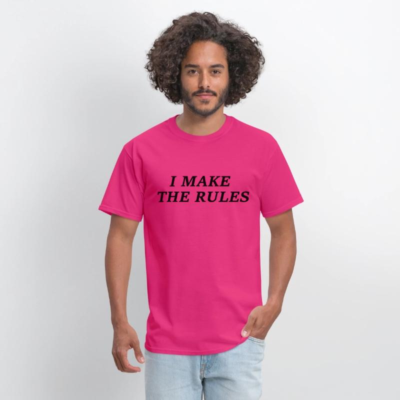 I Make The Rules