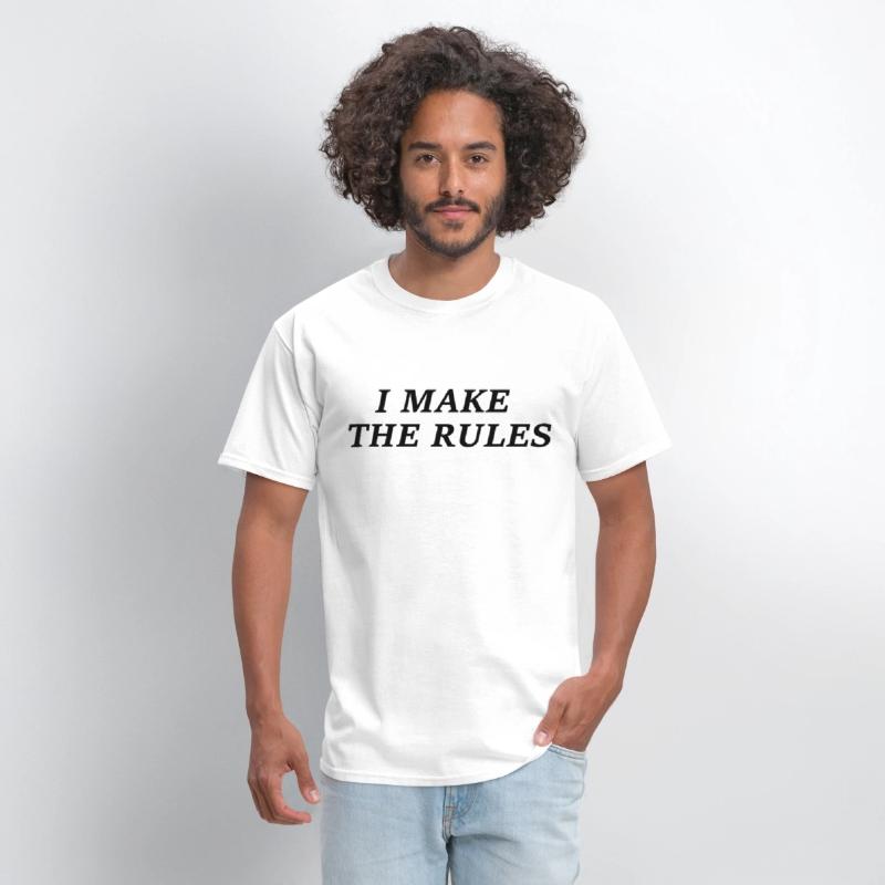 I Make The Rules