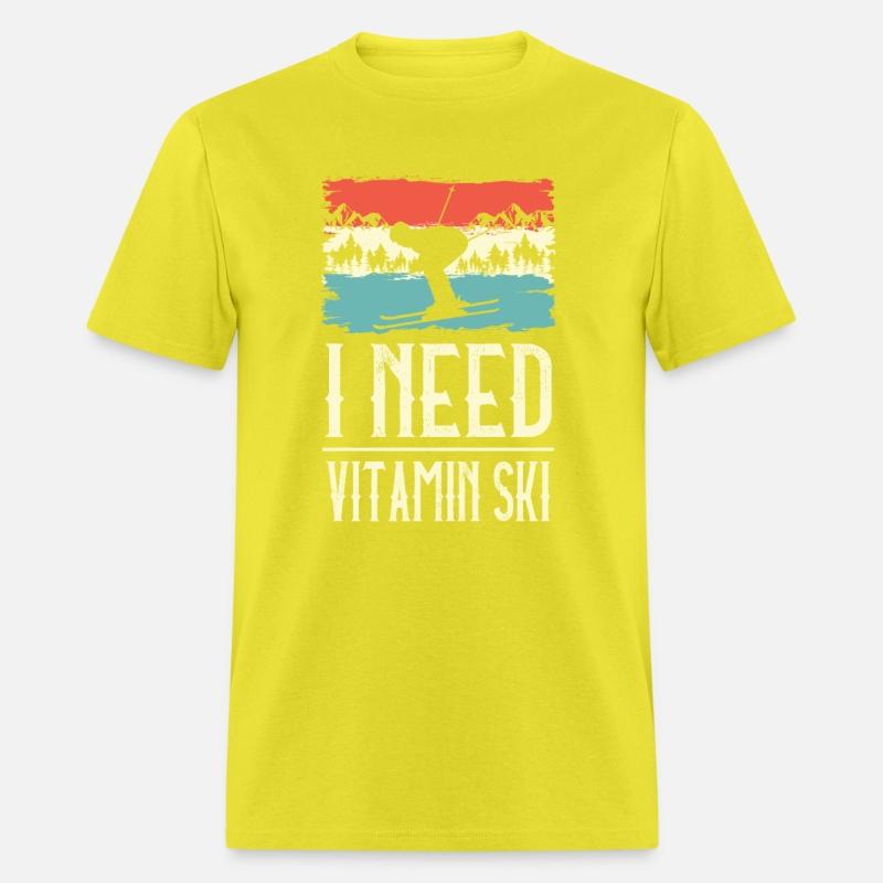 I Need Vitamin Skiing Ice Ski Winter Sport Skier