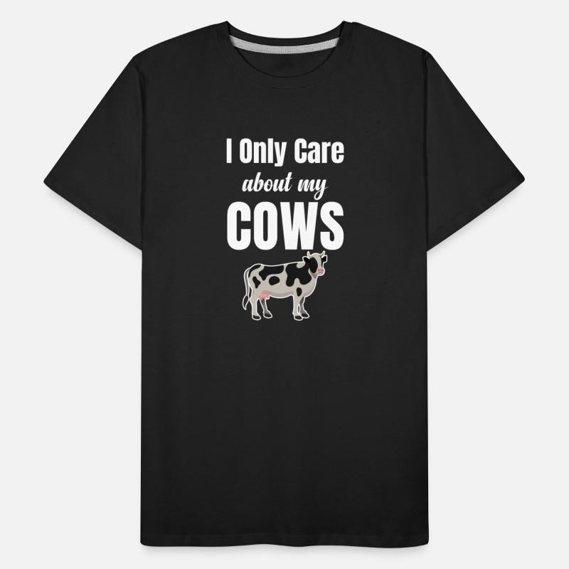 I Only Care About Cows Funny Farmer Highlander