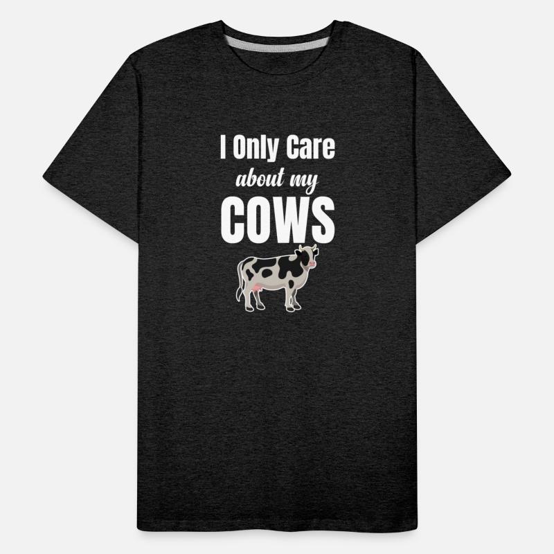I Only Care About Cows Funny Farmer Highlander