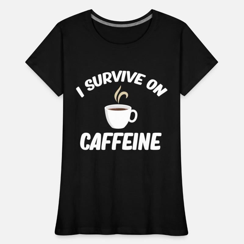 I Survive In Caffeine Graveyard Cemetery Mortuary