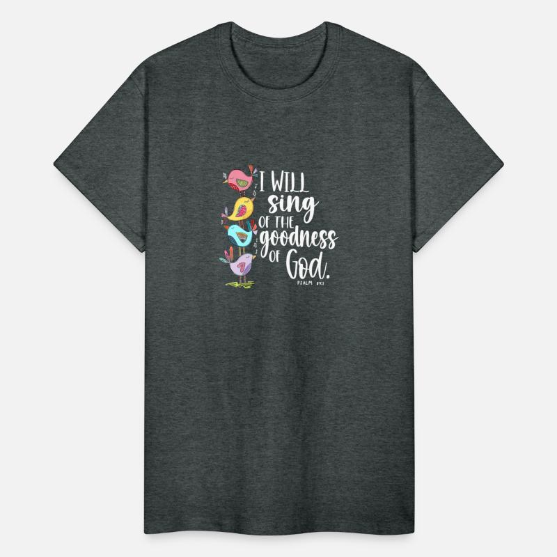 I Will Sing Of The Goodness Of God