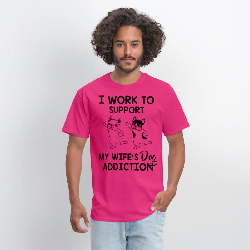 I work to support my wife s dog addiction husband