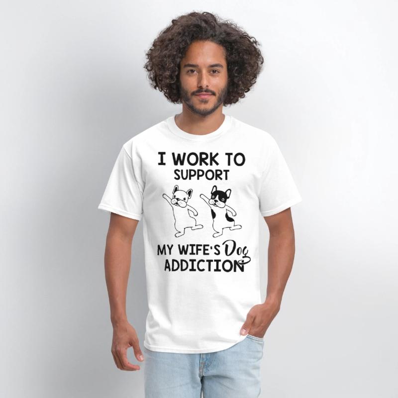 I work to support my wife s dog addiction husband
