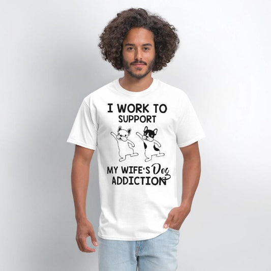 I work to support my wife s dog addiction husband
