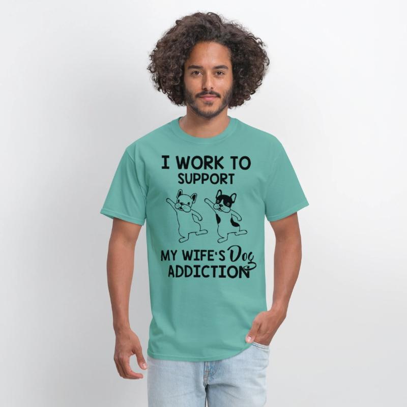 I work to support my wife s dog addiction husband