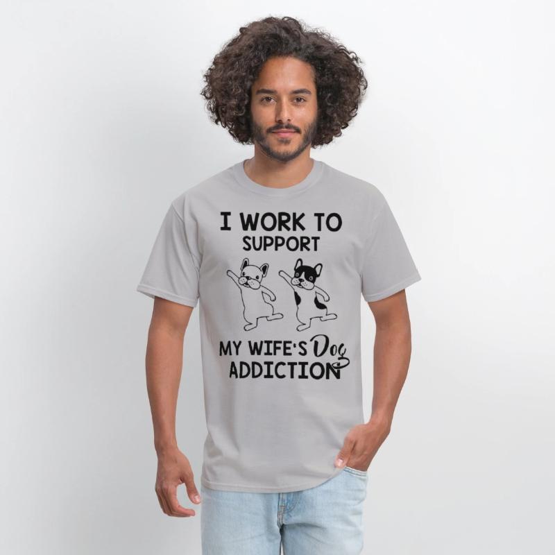 I work to support my wife s dog addiction husband