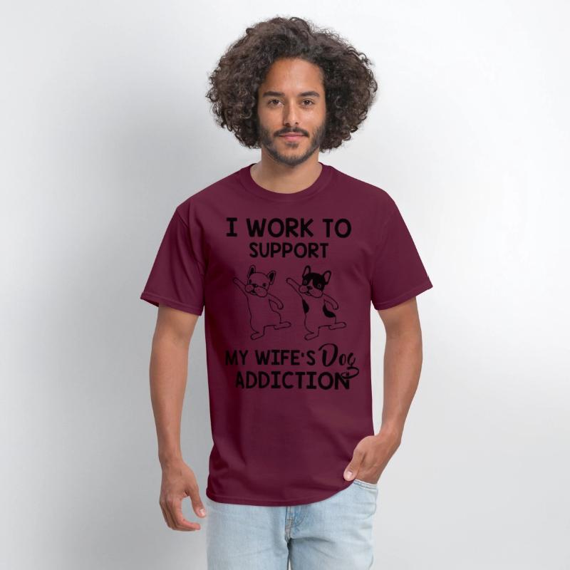 I work to support my wife s dog addiction husband