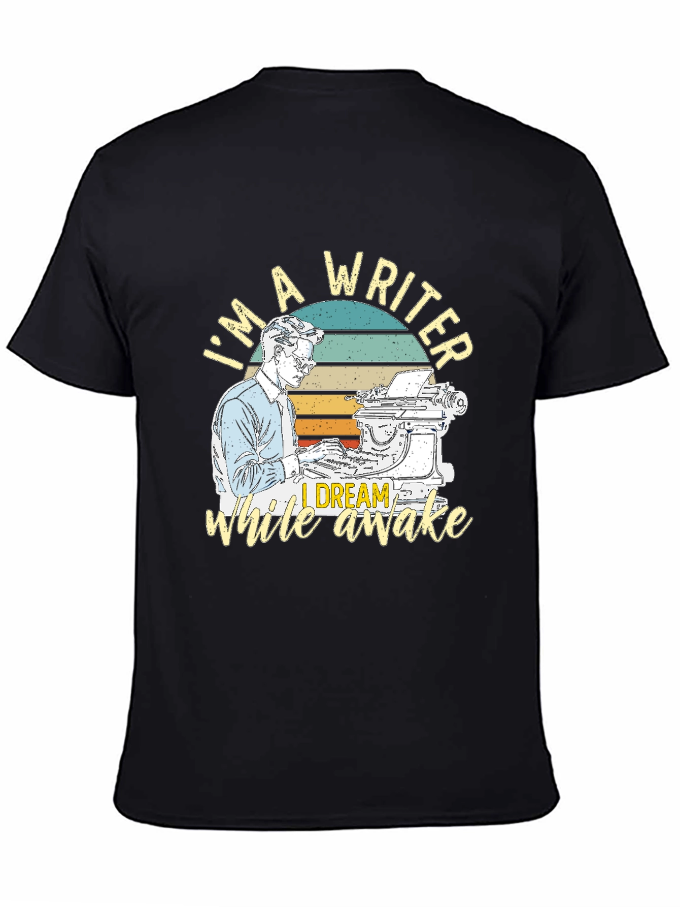 Writer T-Shirt: I Dream While Awake Retro