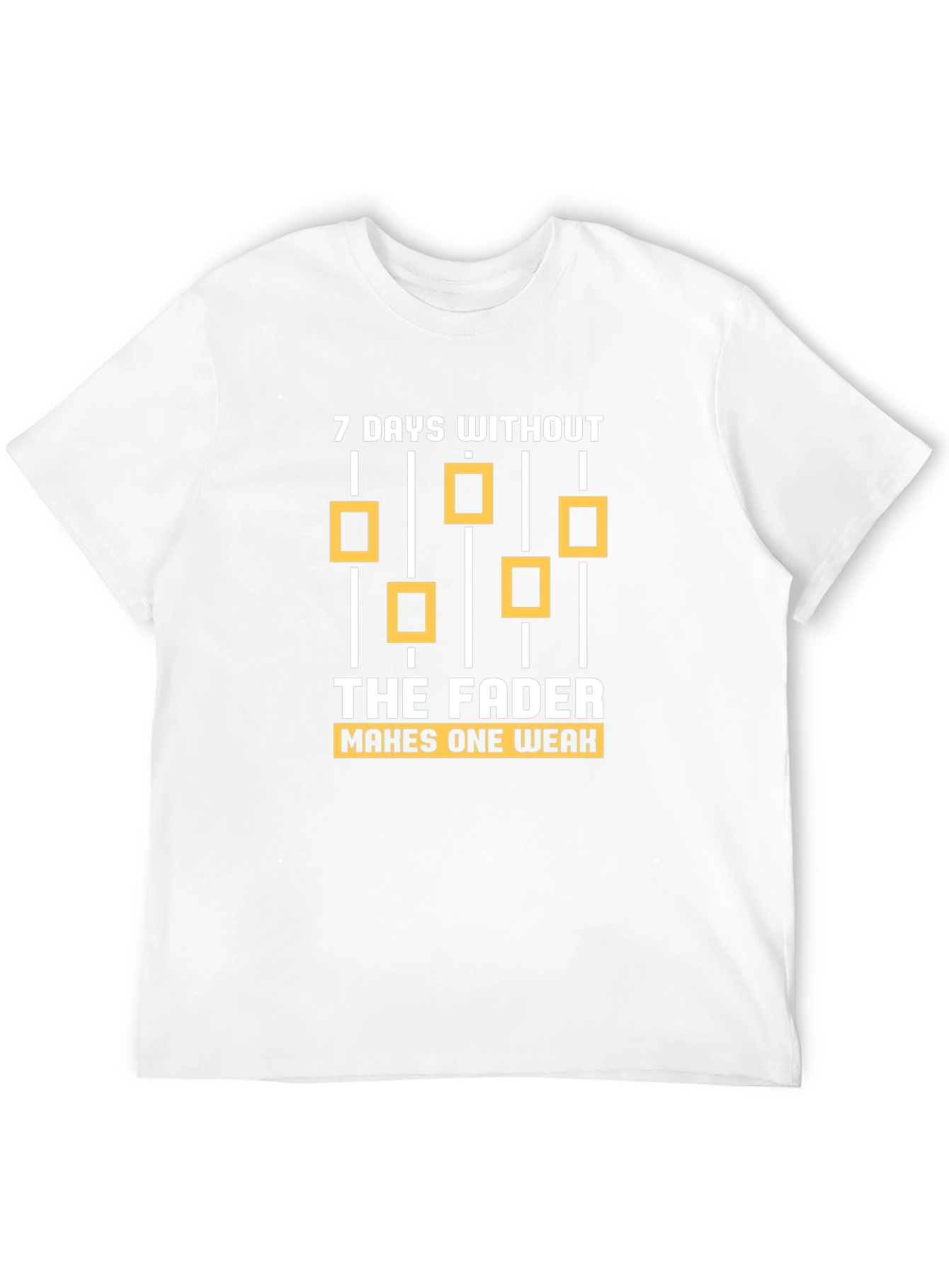 7 Days Without The Fader T-Shirt