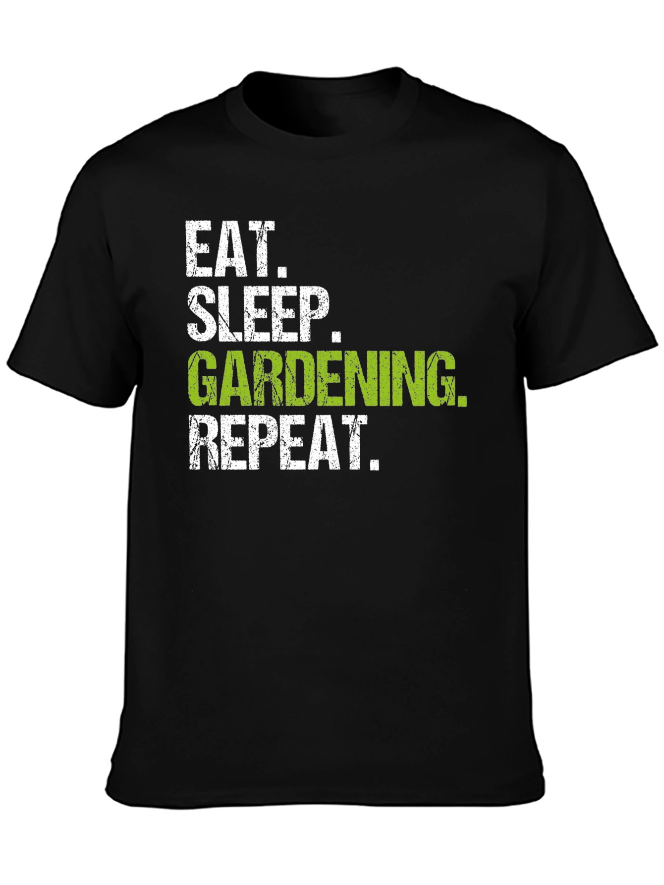 Eat Sleep Gardening Repeat T-Shirt