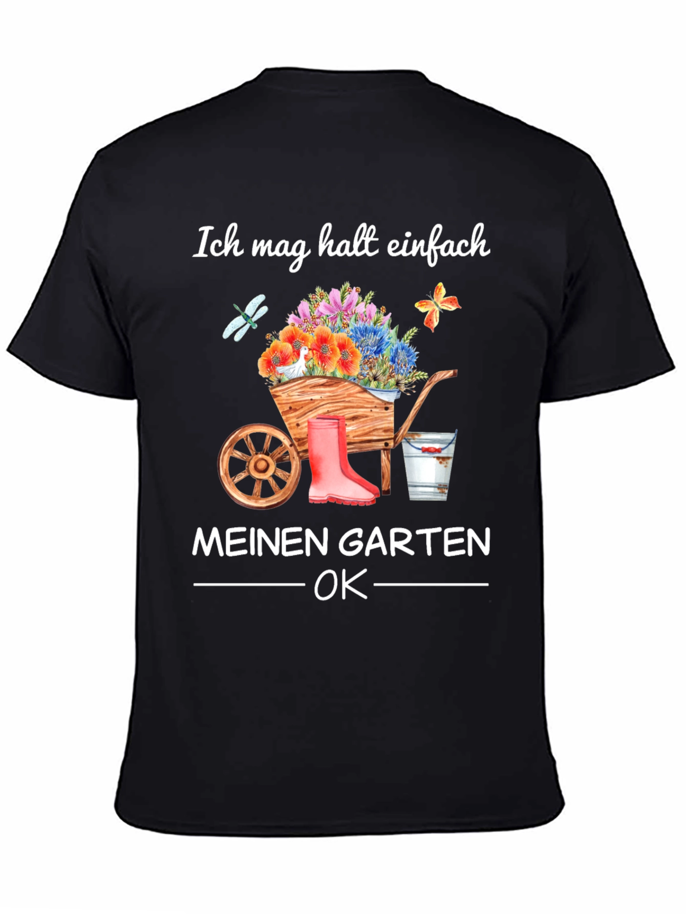 Ich Mag Halst Einfach Garten T-Shirt