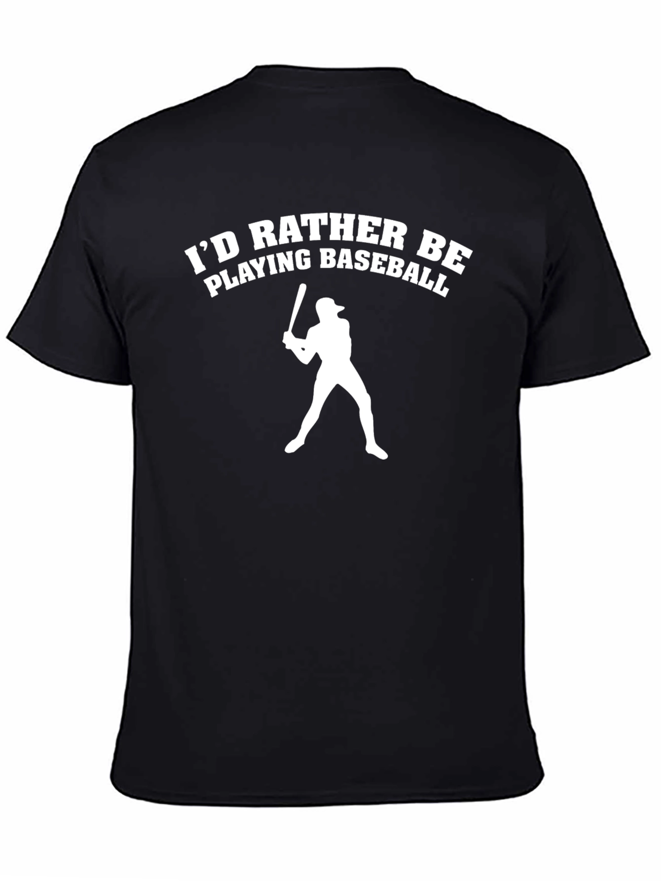 Id Rather Be Playing Baseball T-Shirt