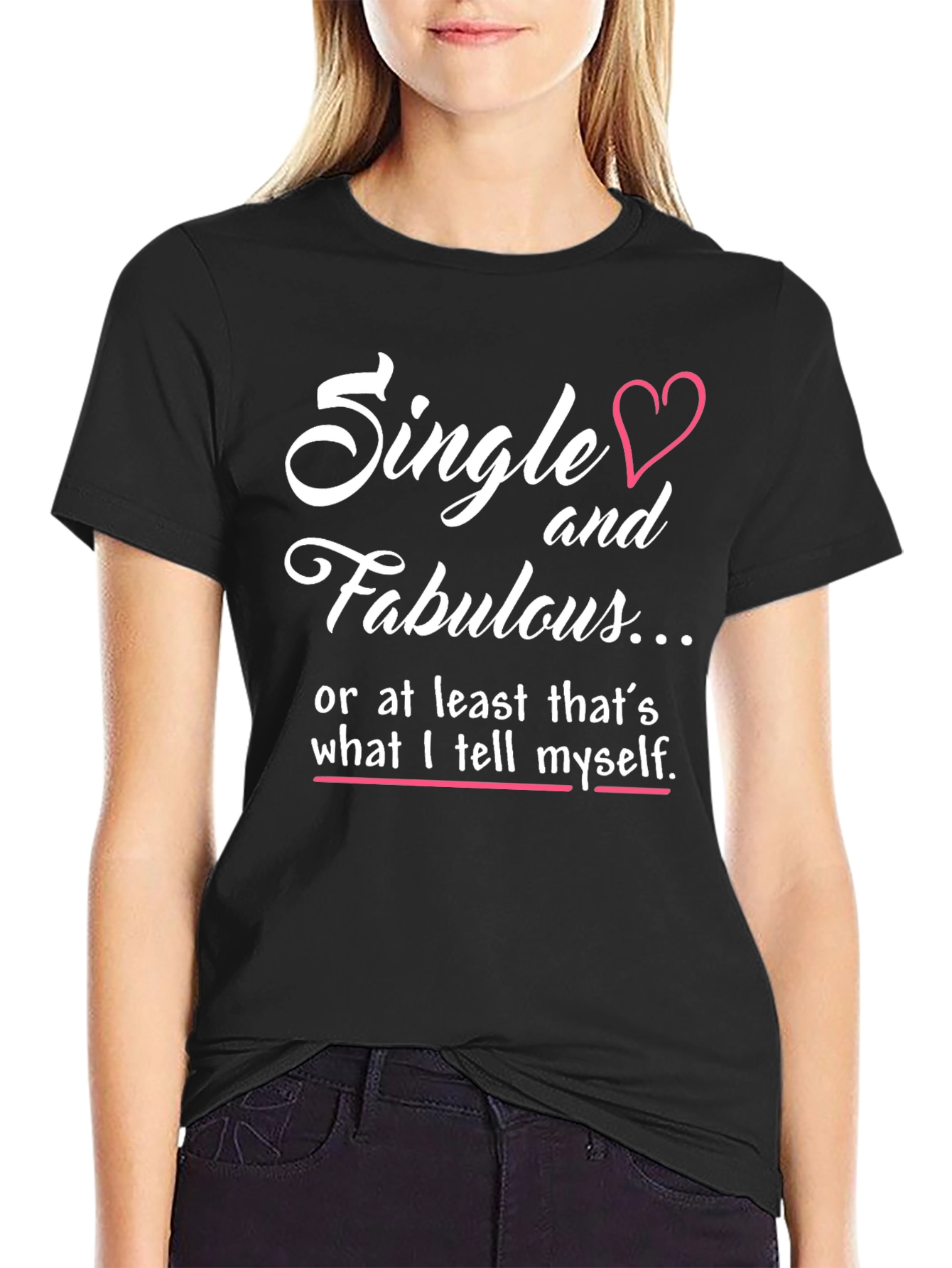 Single and Fabulous Graphic Tee - Black