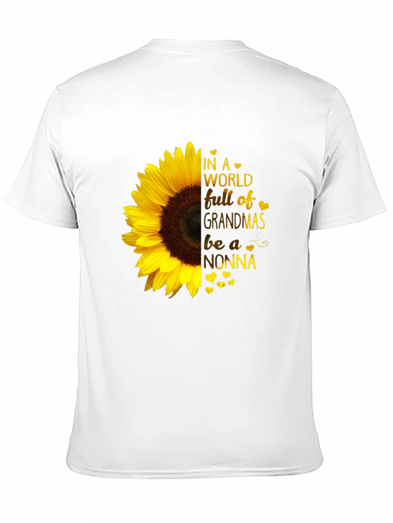 Sunflower Nonna T-Shirt - Grandmas Be a Nonna!
