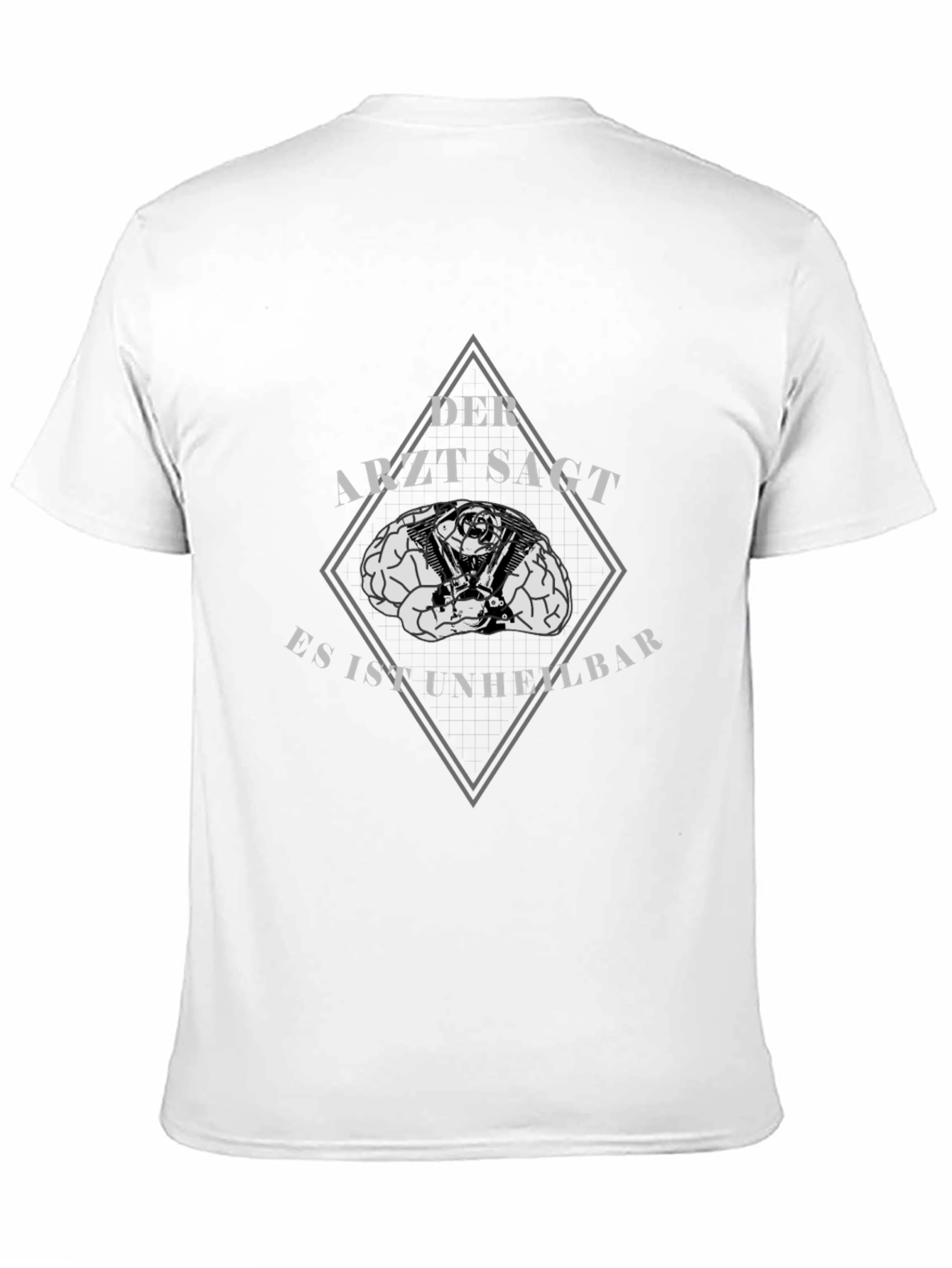 Der Arzt Sagt T-Shirt: Brain & Engine Design