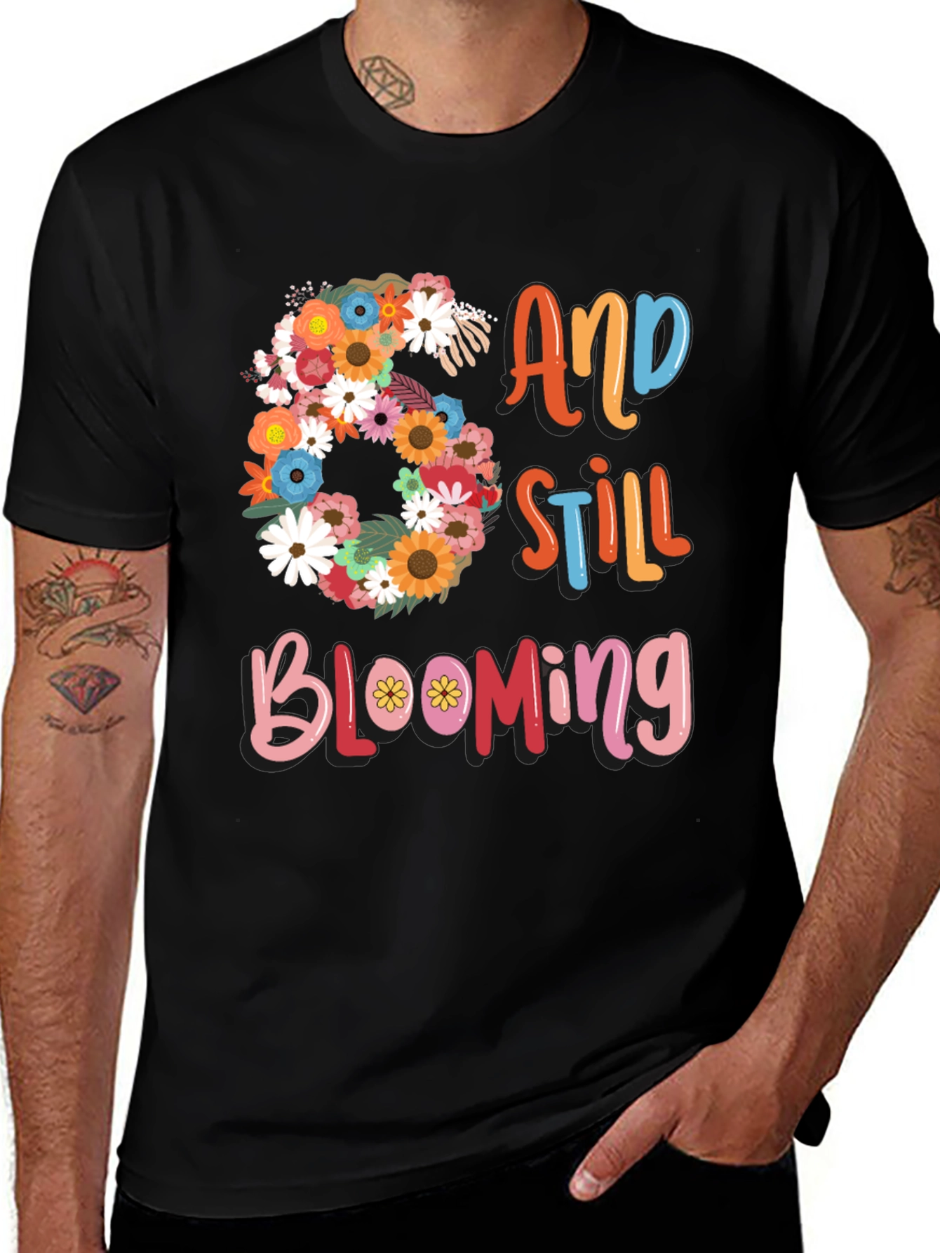60 and Still Blooming Graphic T-Shirt