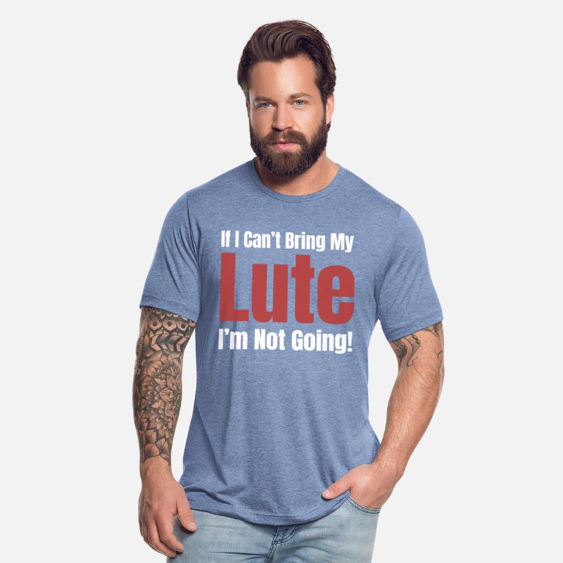 If I Can't Bring My Lute I'm Not Going! Stringed