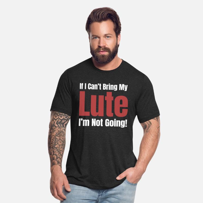 If I Can't Bring My Lute I'm Not Going! Stringed