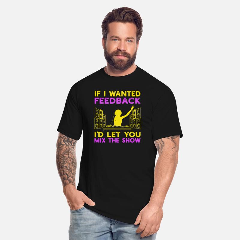If I Wanted Feedback Sound Engineer
