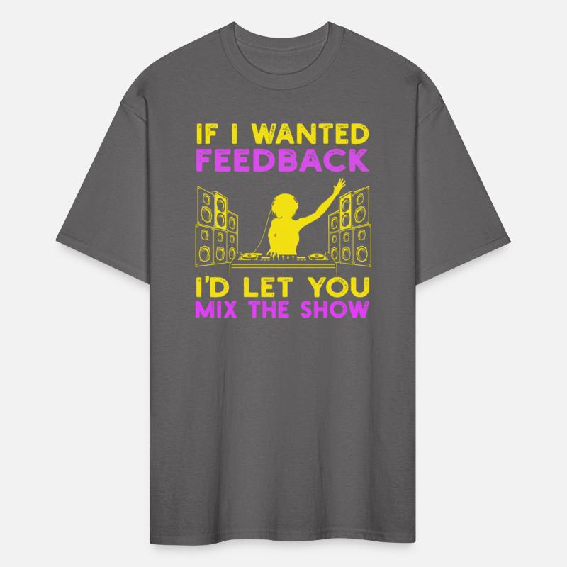 If I Wanted Feedback Sound Engineer