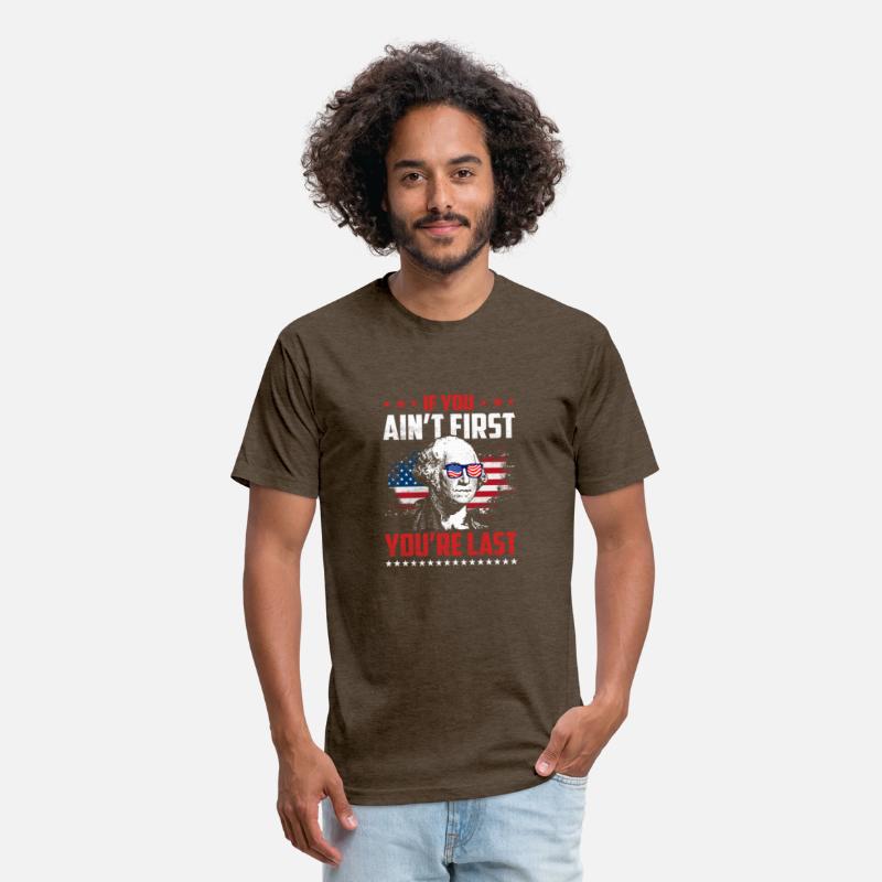 If You Aint First Youre LastT Shirt