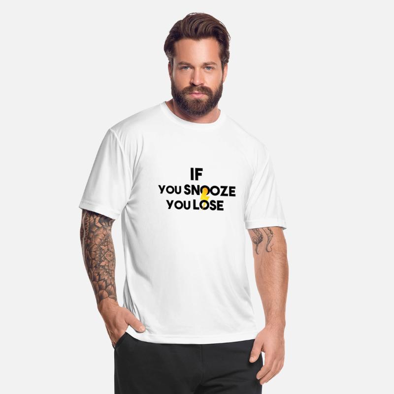 If You Snooze You Lose