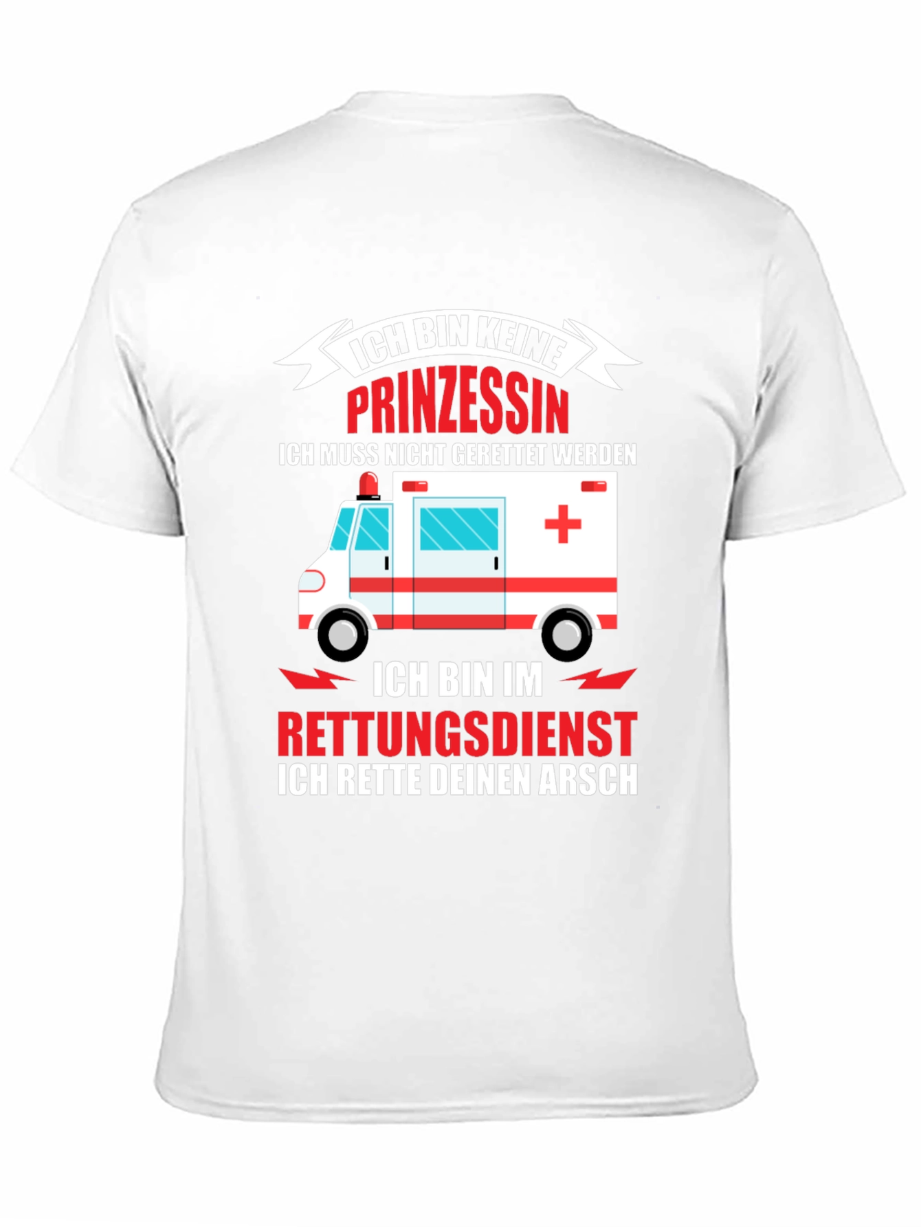 Funny Paramedic T-Shirt - I Rescue Your Ass