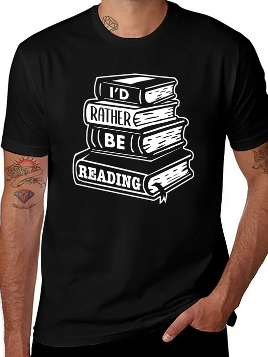 Book Lover T-Shirt - Id Rather Be Reading Tee