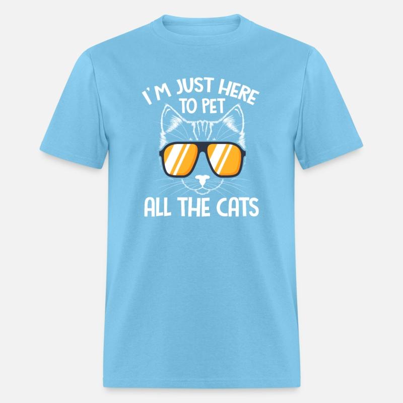 I'm Just Here To Pet All The Cats