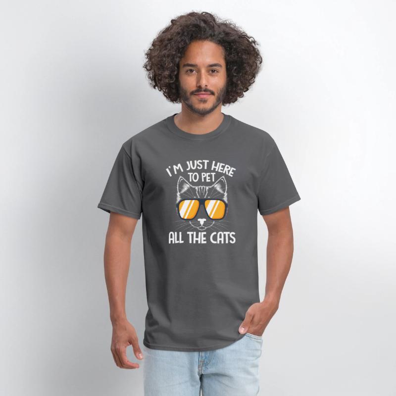 I'm Just Here To Pet All The Cats