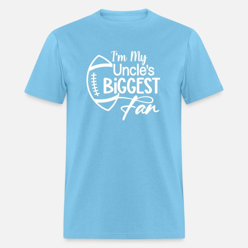 I'm My Uncle's Biggest Fan Cheering Football Shirt