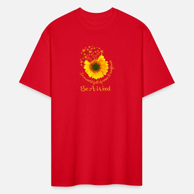 In A World Full Of Roses & Sunflower Be A Weed Can