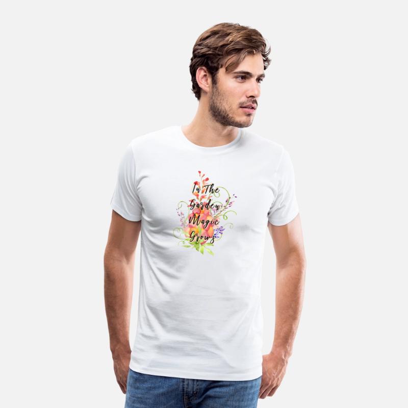 In the Garden Magic Grows Gardening Design T-Shirt