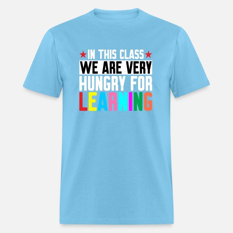 In This Class, We Are Very Hungry For Learning 3