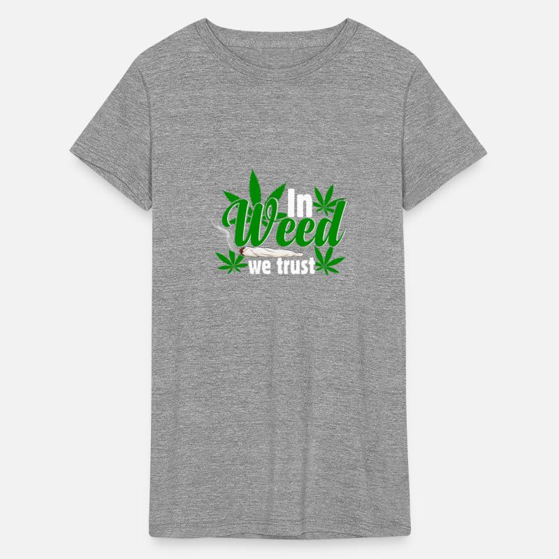 IN WEED WE TRUST