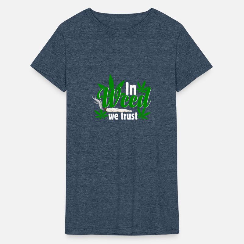 IN WEED WE TRUST