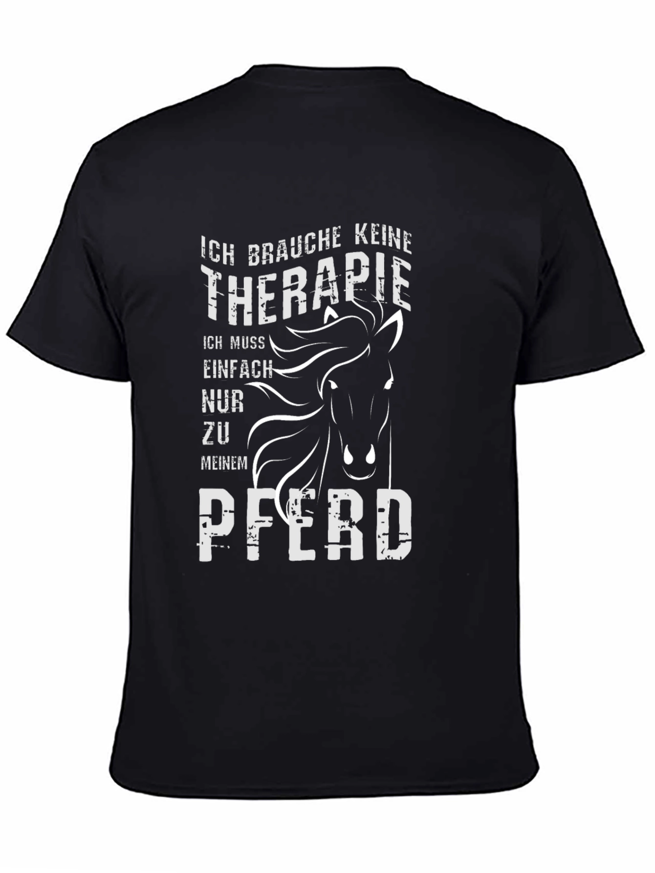 Ich Brauche Keine Therapie Horse T-Shirt