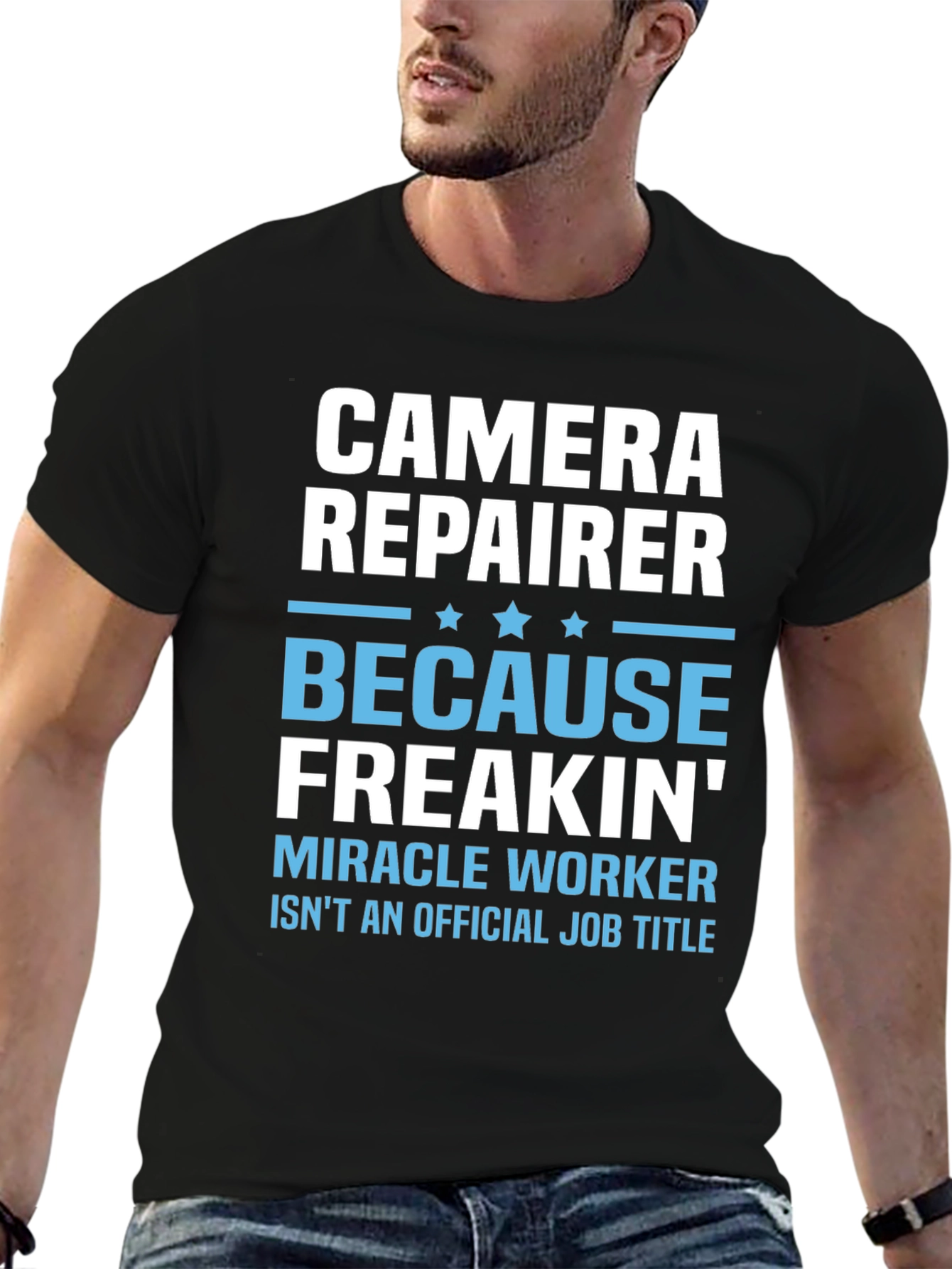 Camera Repairer T-Shirt - Funny Job Title Tee
