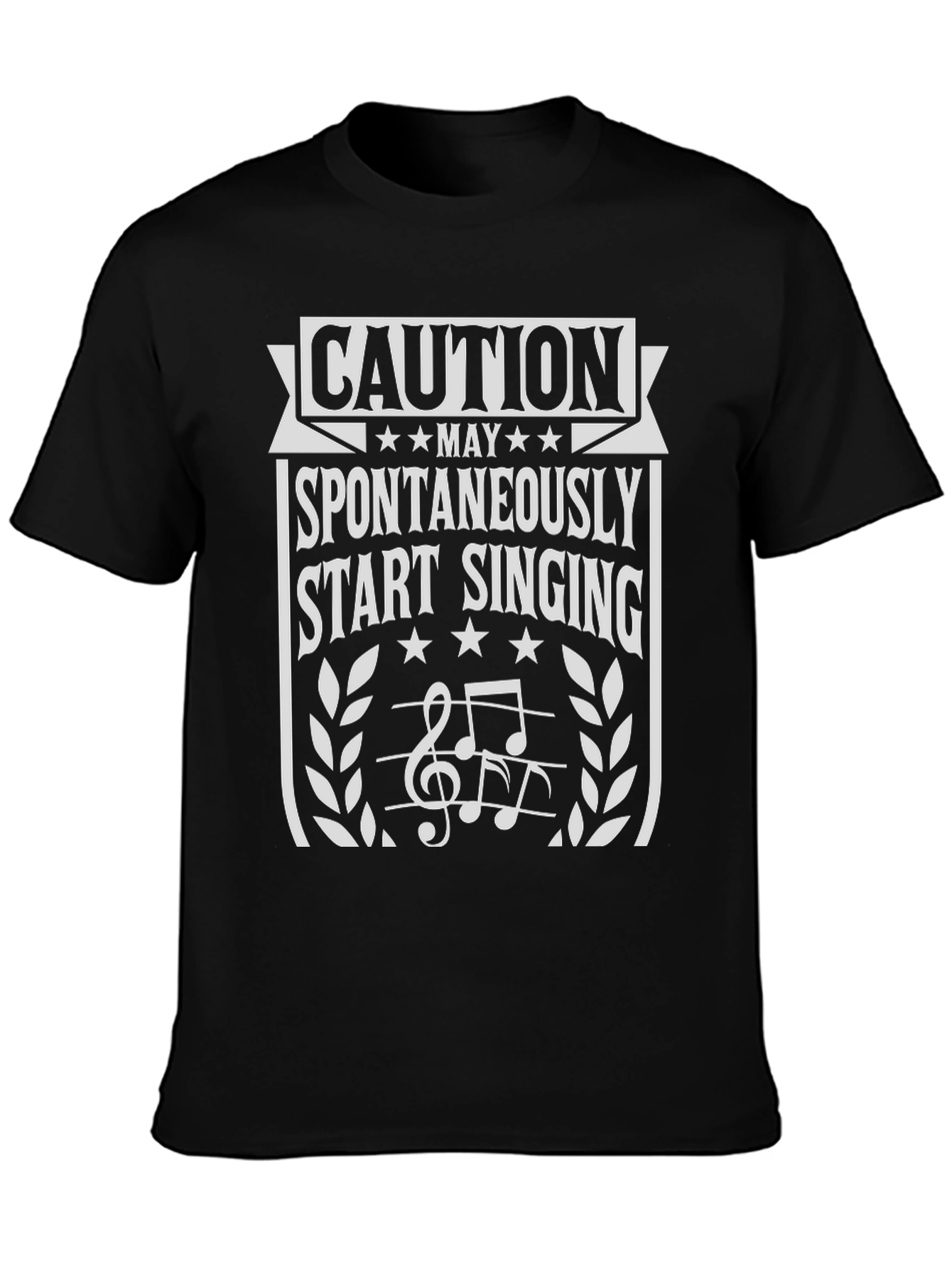 Caution May Start Singing Graphic T-Shirt