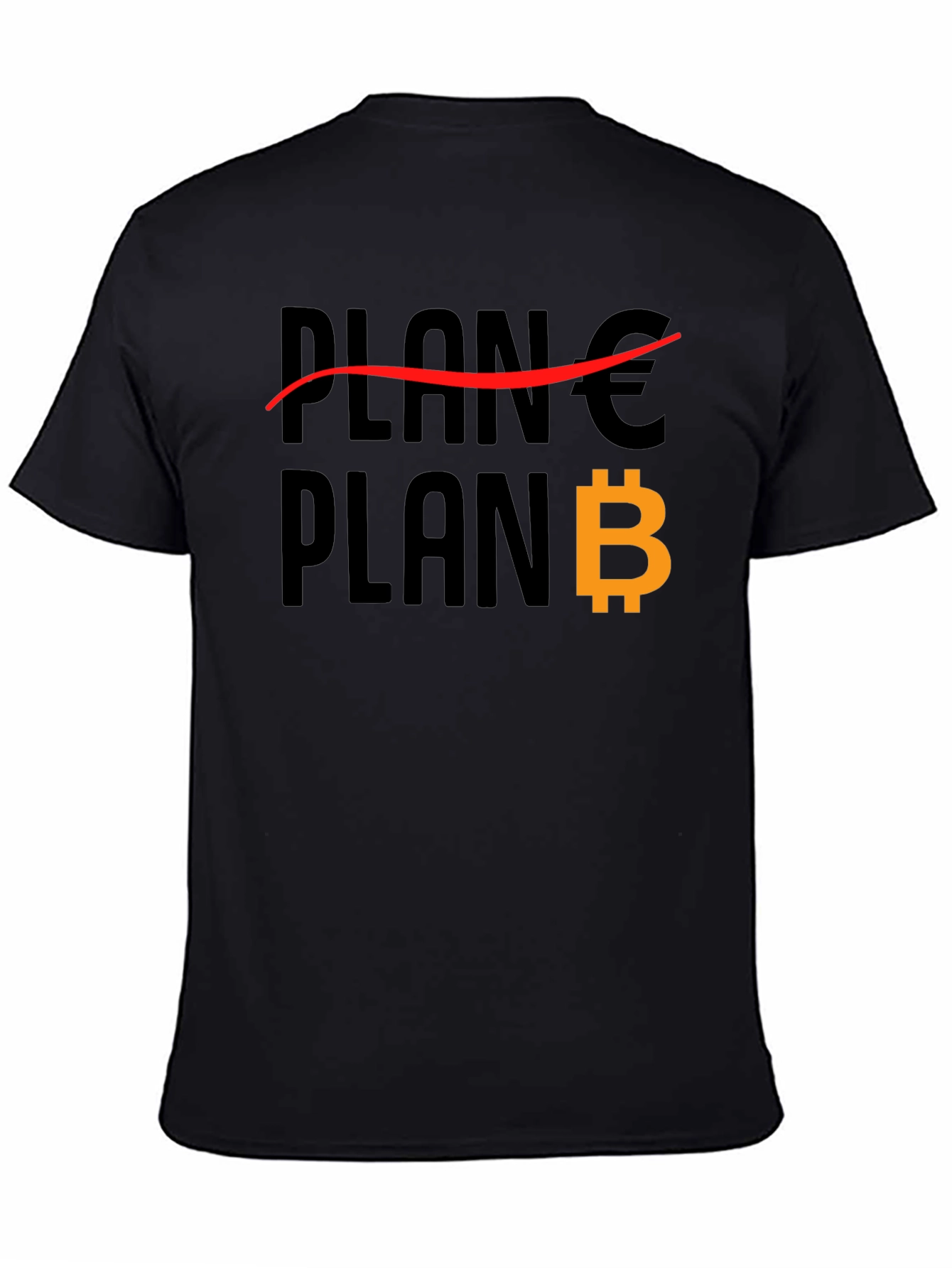 Plan B Bitcoin T-Shirt - Crypto HODL Tee