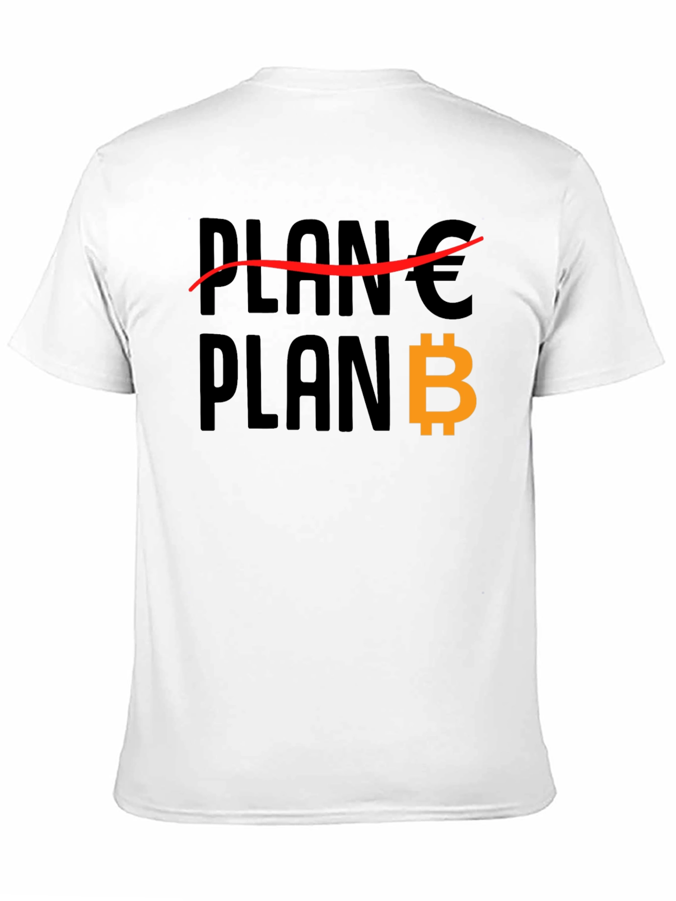Plan B Bitcoin T-Shirt - Crypto HODL Tee